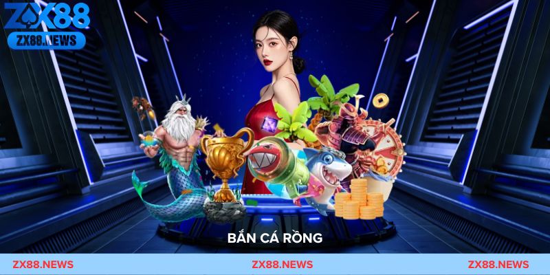 Bắn cá rồng