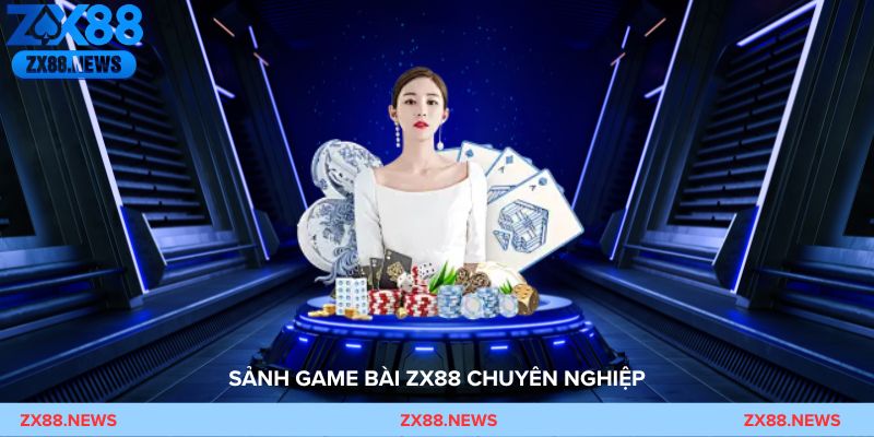 Sảnh game bài ZX88 chuyên nghiệp với giao diện hiện đại và nhiều bàn cược