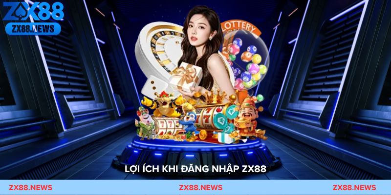 Lợi ích khi đăng nhập ZX88 – Nhận khuyến mãi và đồng bộ dữ liệu
