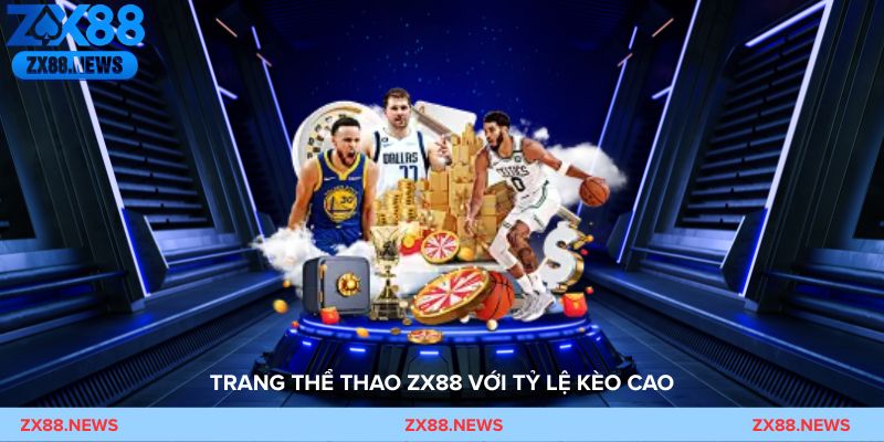 Trang thể thao ZX88 với tỷ lệ kèo cao và nhiều trận đấu trực tuyến