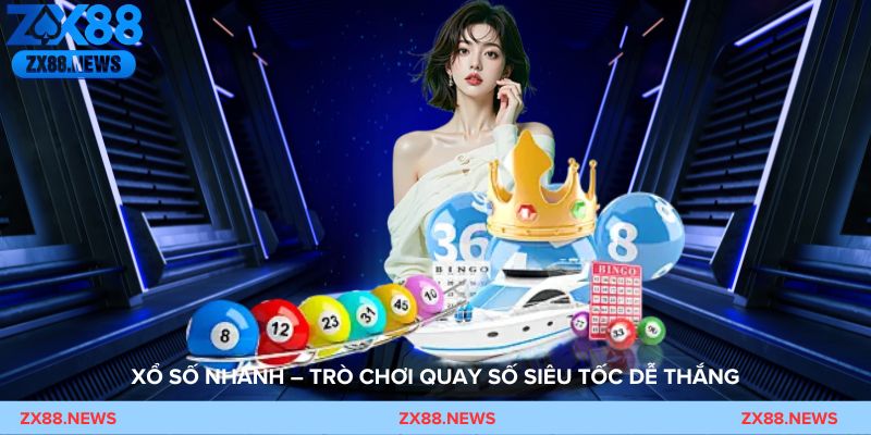 Xổ số nhanh